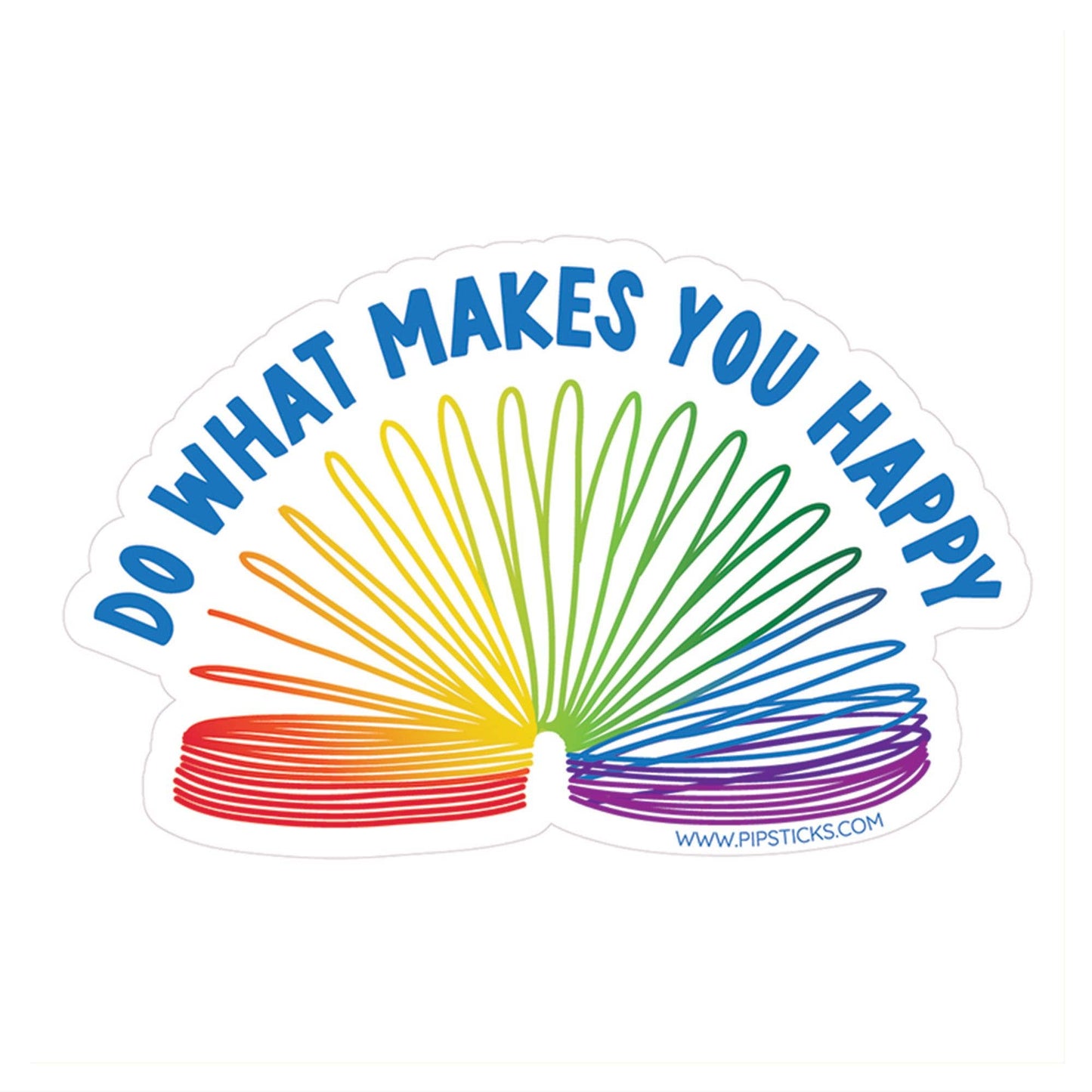 Do What Makes You Happy Vinyl Sticker from PipSticks, colorful rainbow design, perfect for stationery store lovers, waterproof and UV resistant.