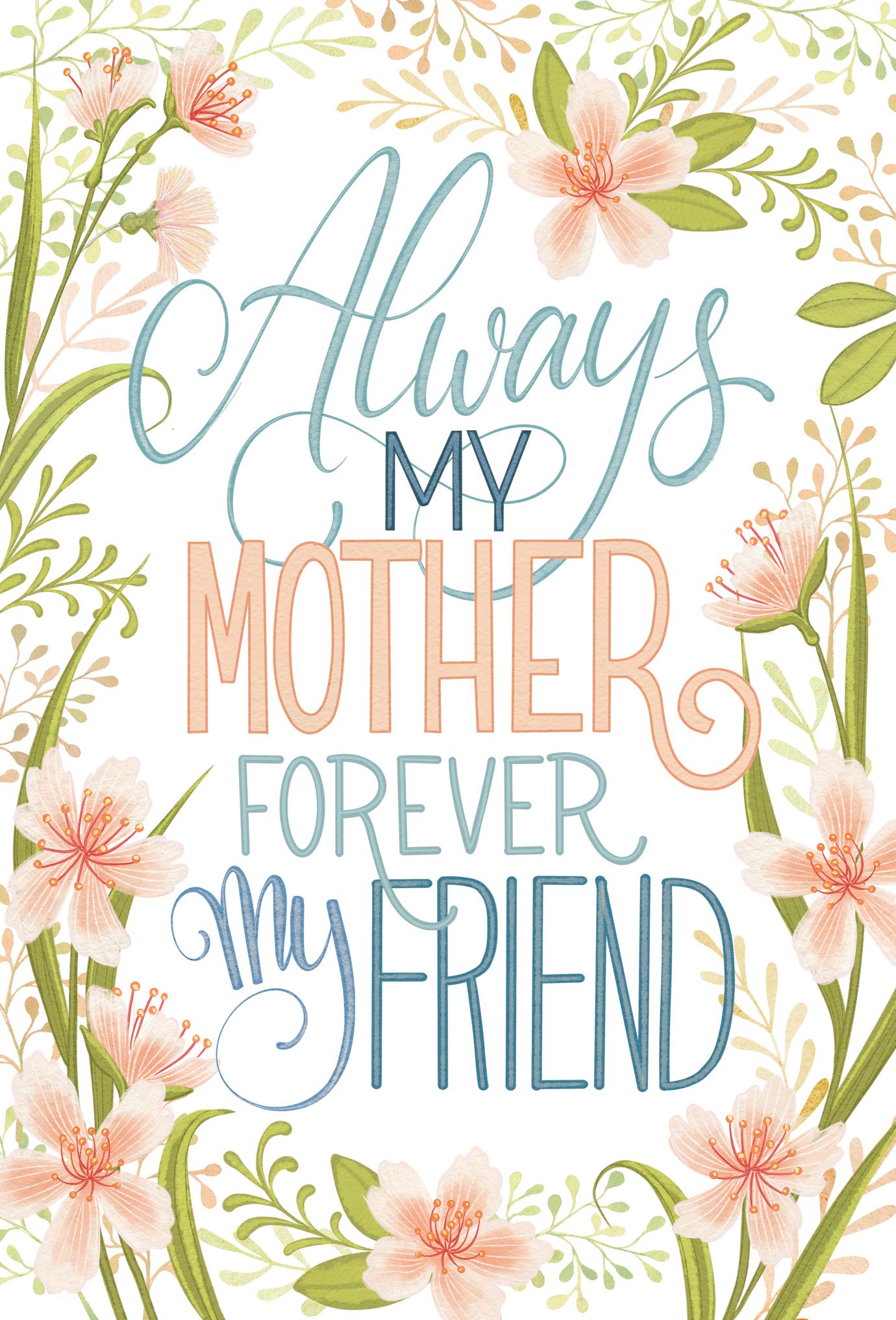 Mother's Day Forever My Friend