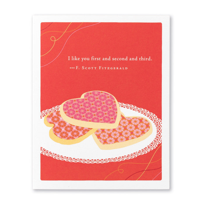 “I like you first and second and third.” —F. Scott Fitzgerald Valentine's Day Card