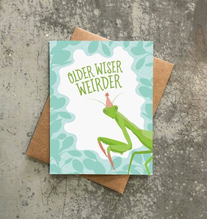 Older Wiser Weirder Funny Birthday Card