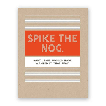 Spike The Nog holiday greeting card with silver foil on kraft stock, available at stationery store. Card with humorous text and blank interior.