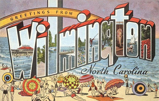 Postcard - Greetings from Wilmington