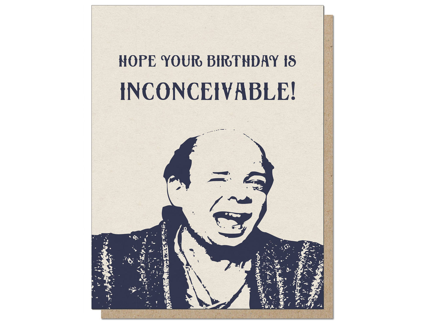 Alt Tag: "Inconceivable Birthday Card with humorous quote, perfect for birthdays, from stationery store. A2 size with recycled kraft paper envelope."