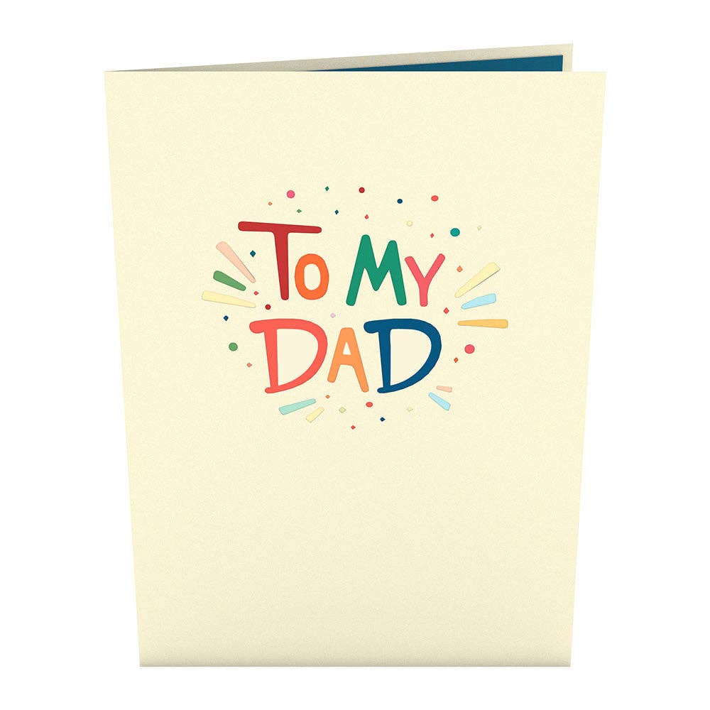 "To My Dad" 5x7 Pop-Up Father's Day Card with colorful letters and confetti on a light yellow background, available at stationery store.