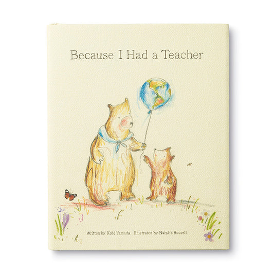 Cover of 'Because I Had A Teacher' book, available at our stationery store. Illustrations by Natalie Russell for heartfelt moments.