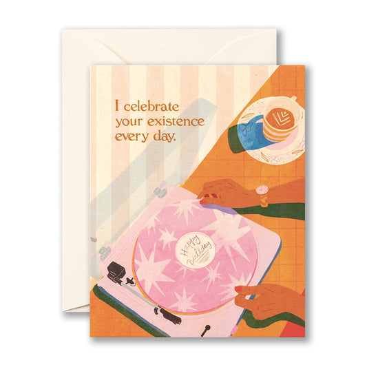 Alt Tag: Love Muchly Happy Birthday card - Stationery store exclusive, 'I celebrate your existence every day' design with record player.