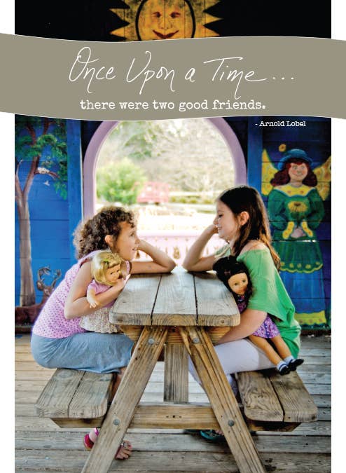 639B: Once Upon a Time…there were two good friends. -Arnold - available at Occasions Just Write