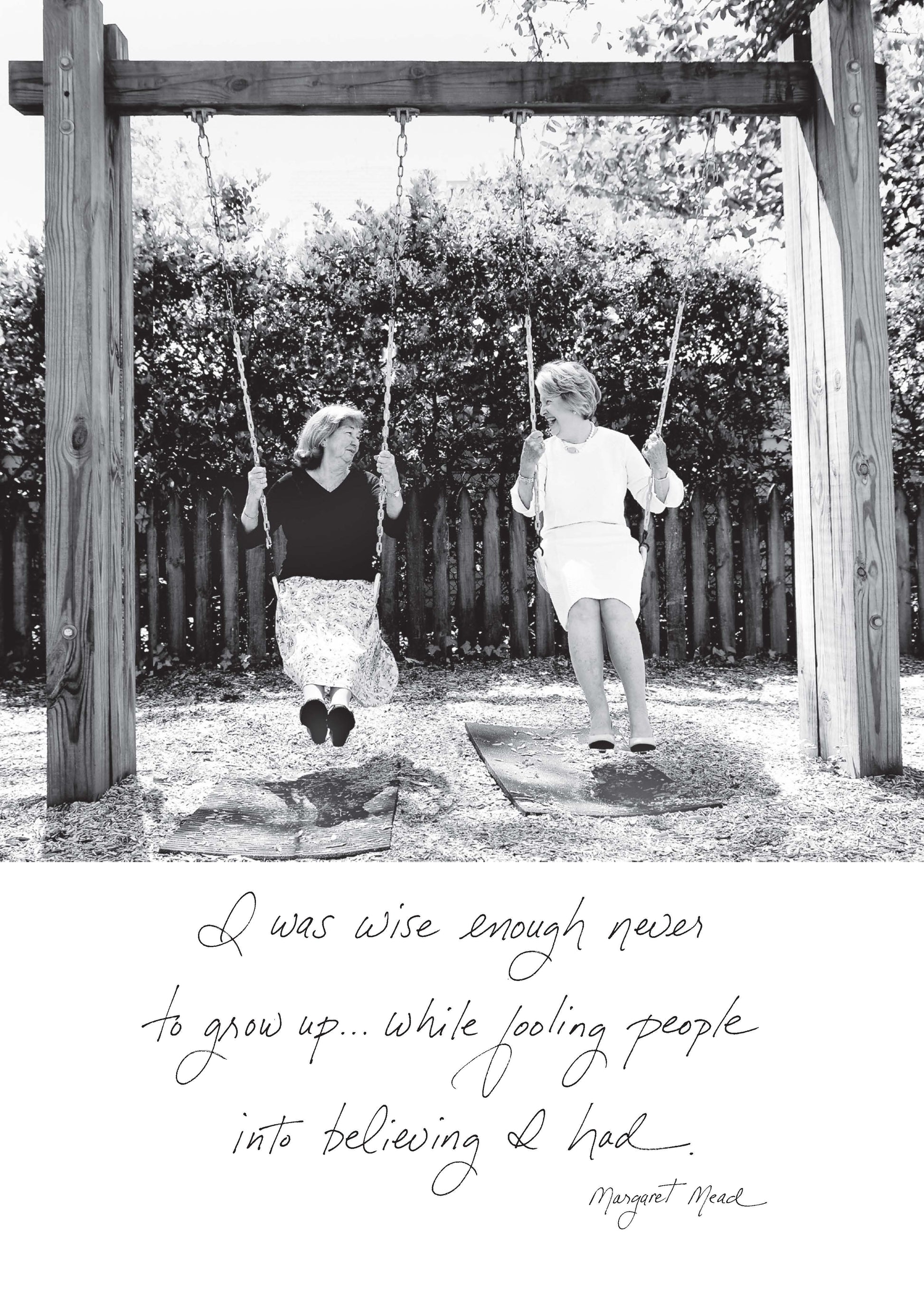 Two women on swings, quote by Margaret Mead: 'I was wise enough never to grow up...while fooling people into believing I had.' Stationery store product.