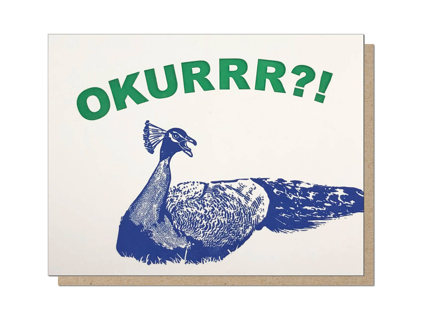 Okurrr Peacock letterpress card by Guttersnipe Press with green text and blue peacock, available at stationery store, A2 size.