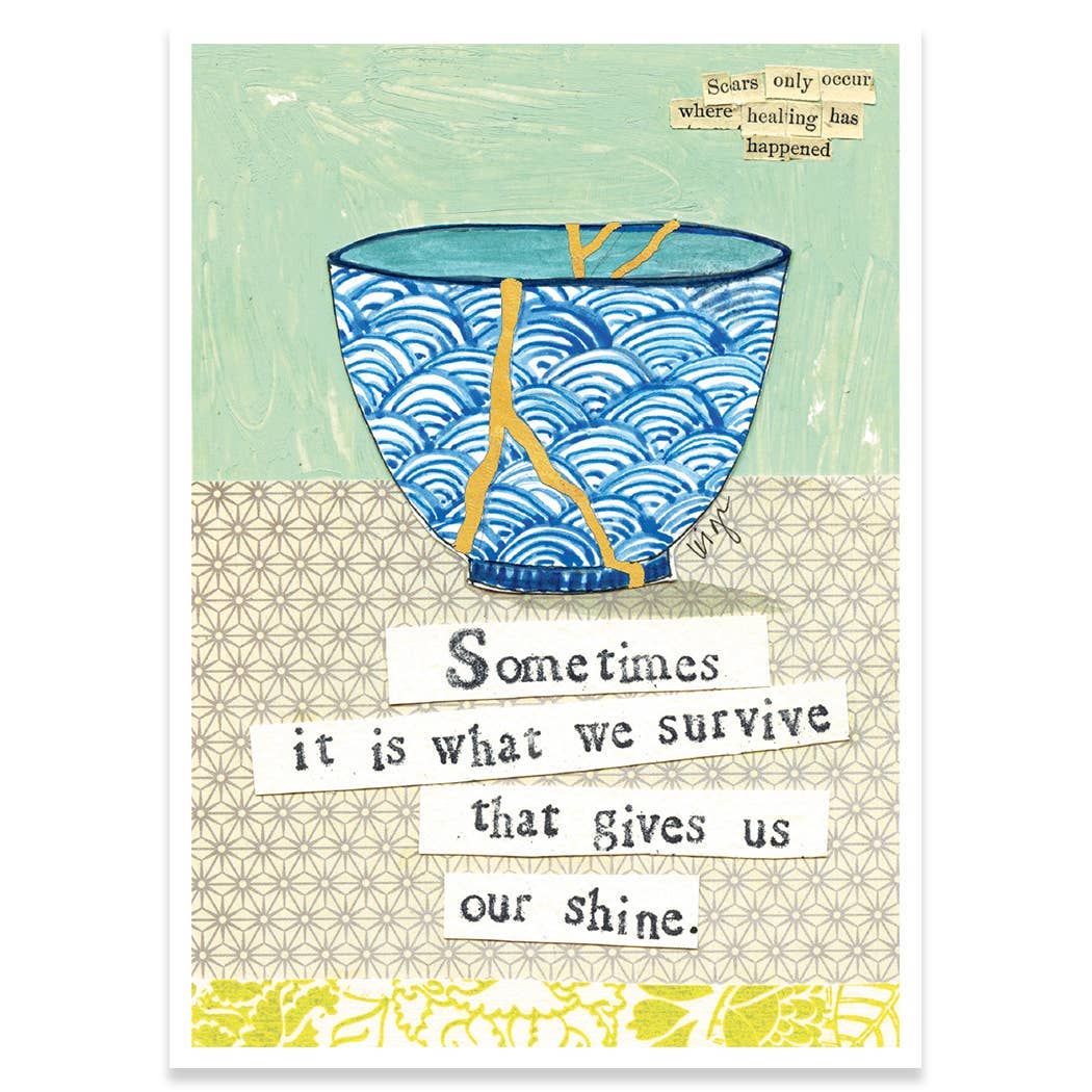 SURVIVE SHINE SUPPORT GREETING CARD 4.5 x 6.25
