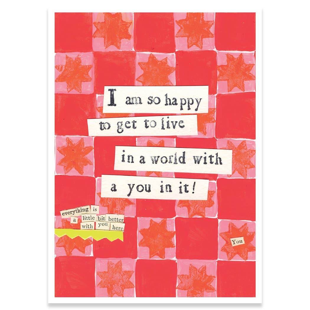 WITH YOU IN IT FRIENDSHIP GREETING CARD 4.5 x 6.25"