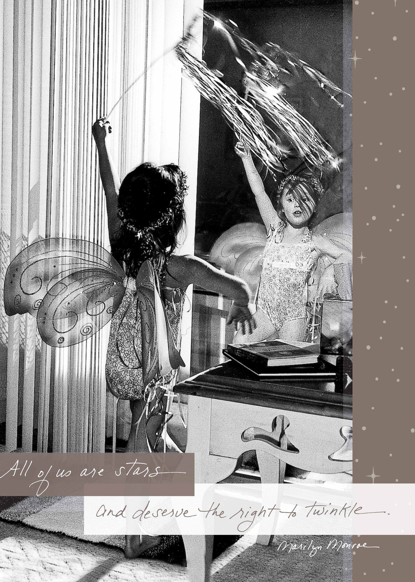 424B: All of Us Are Stars and Deserve the Right to Twinkle. - Marilyn Monroe