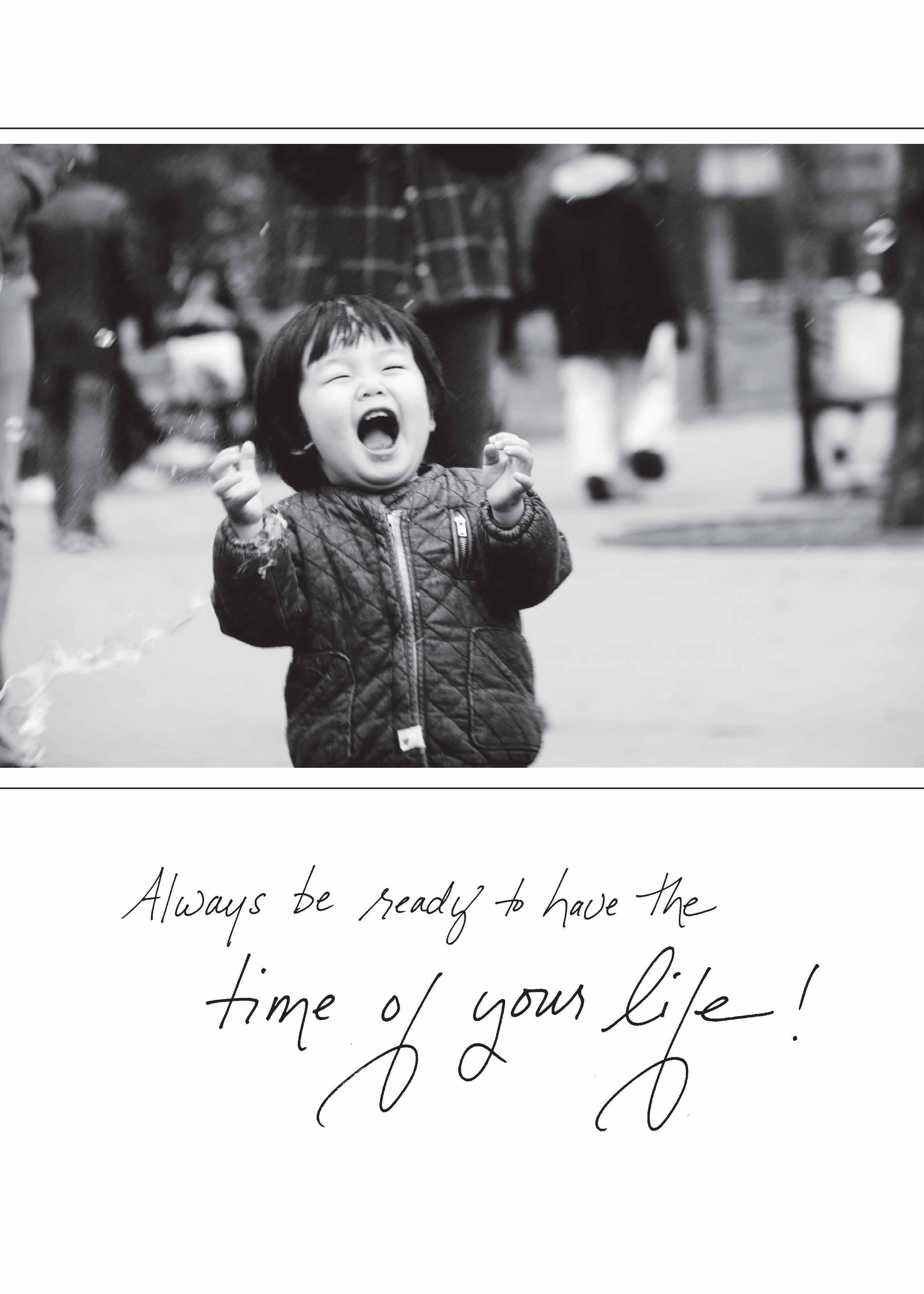 Child laughing joyfully with text 'Always Be Ready to Have the Time of Your Life!' for a birthday card from a stationery store.